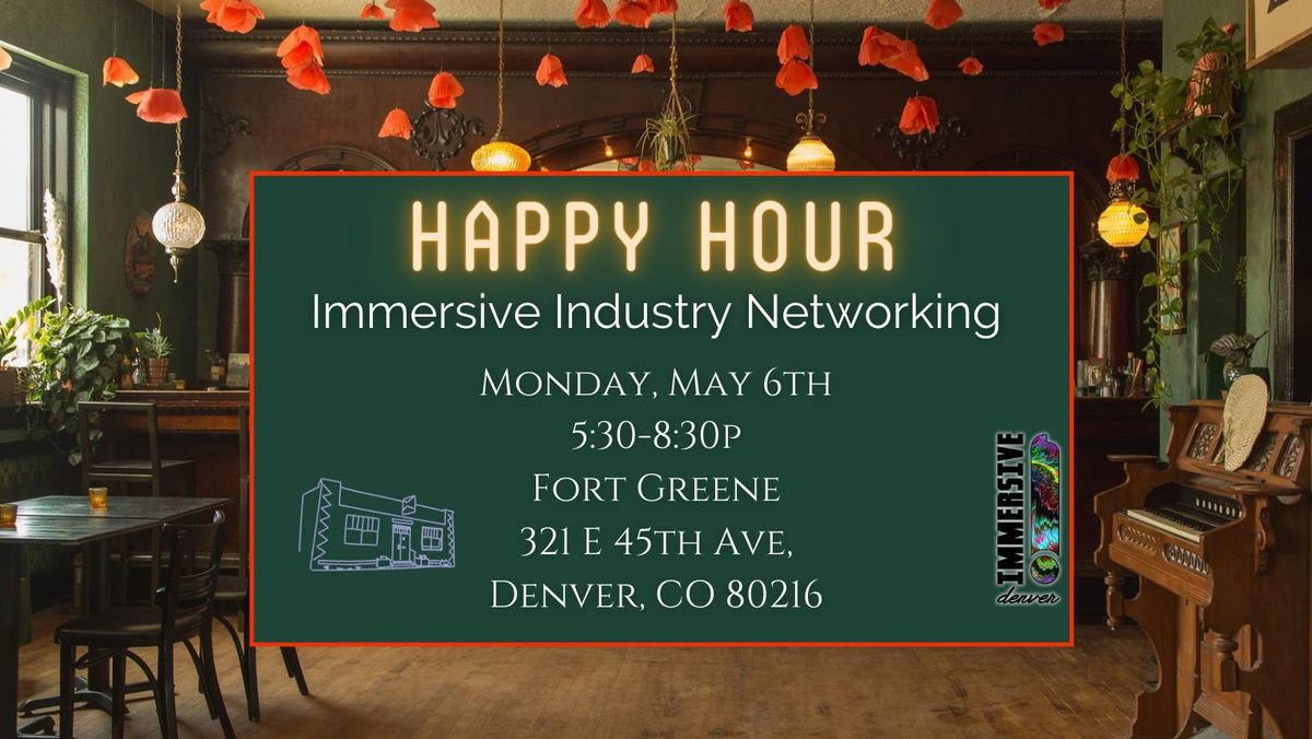 May Immersive Industry Networking & Meetup