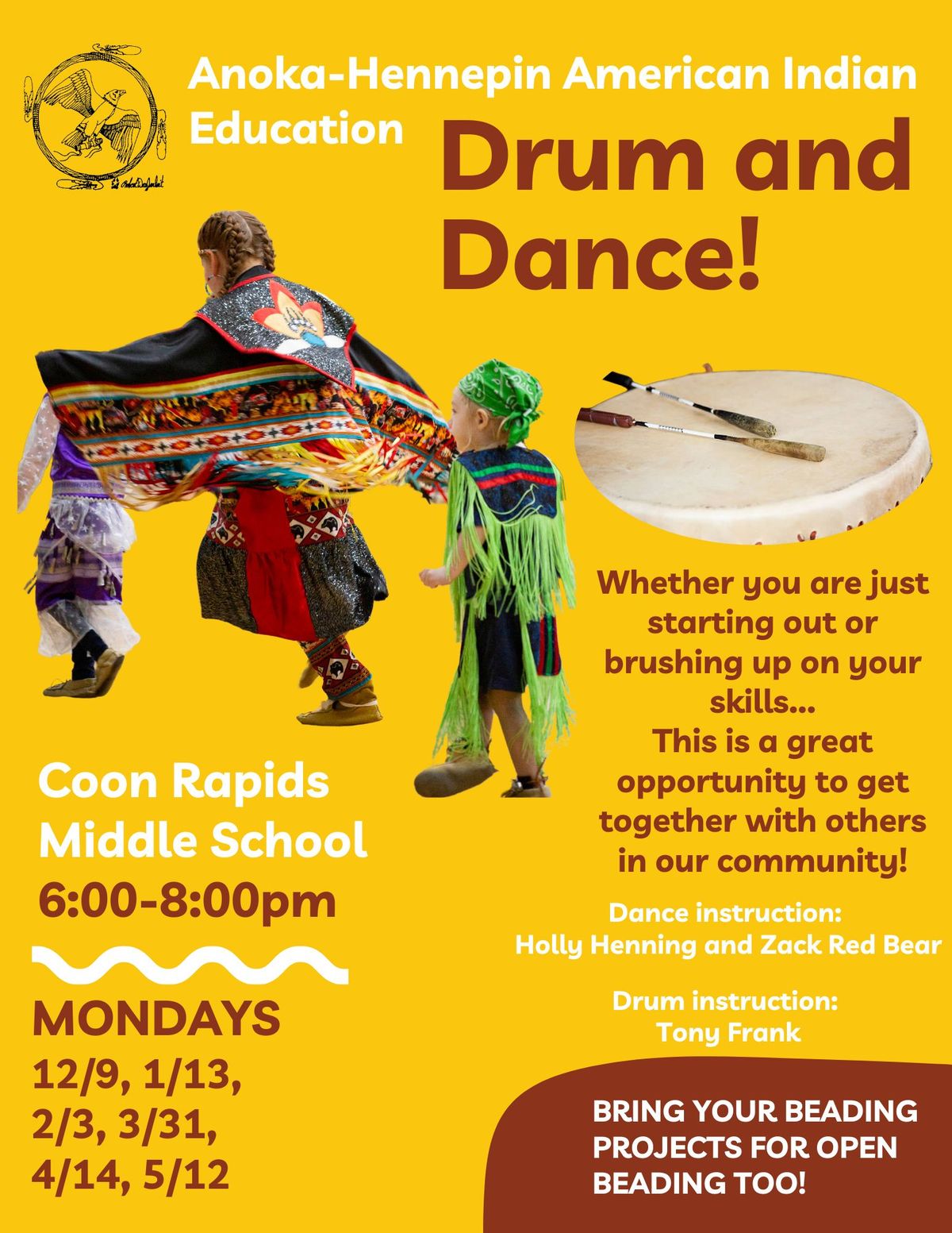 Drum and Dance (and bead)!