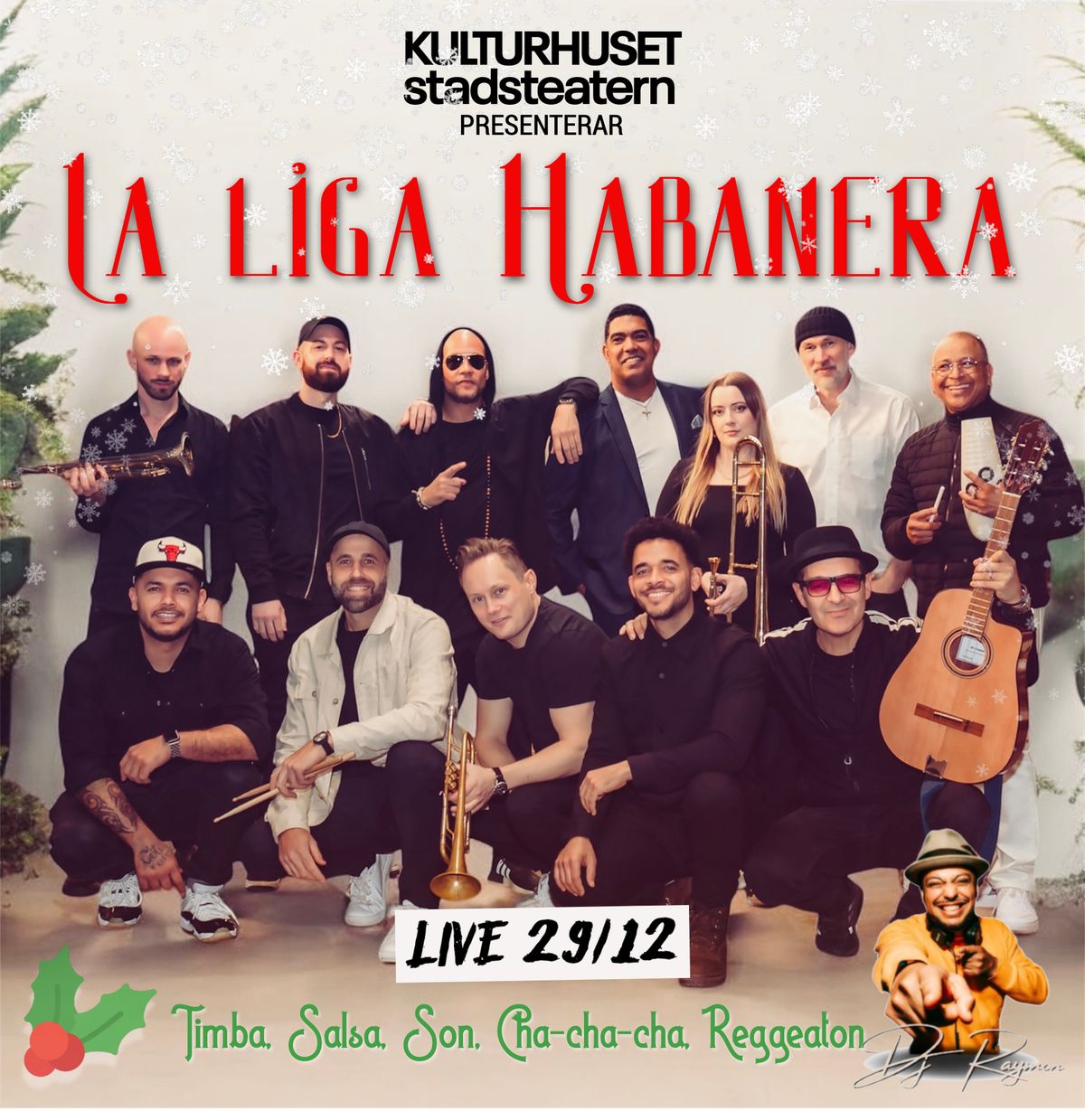 LA LIGA HABANERA + DJ-RAYMON | Kulturhuset Stadsteatern