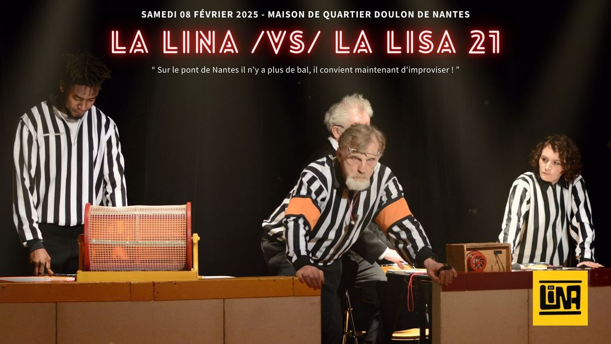 Match d'improvisation LINA \/vs\/ LISA 21 (Dijon)