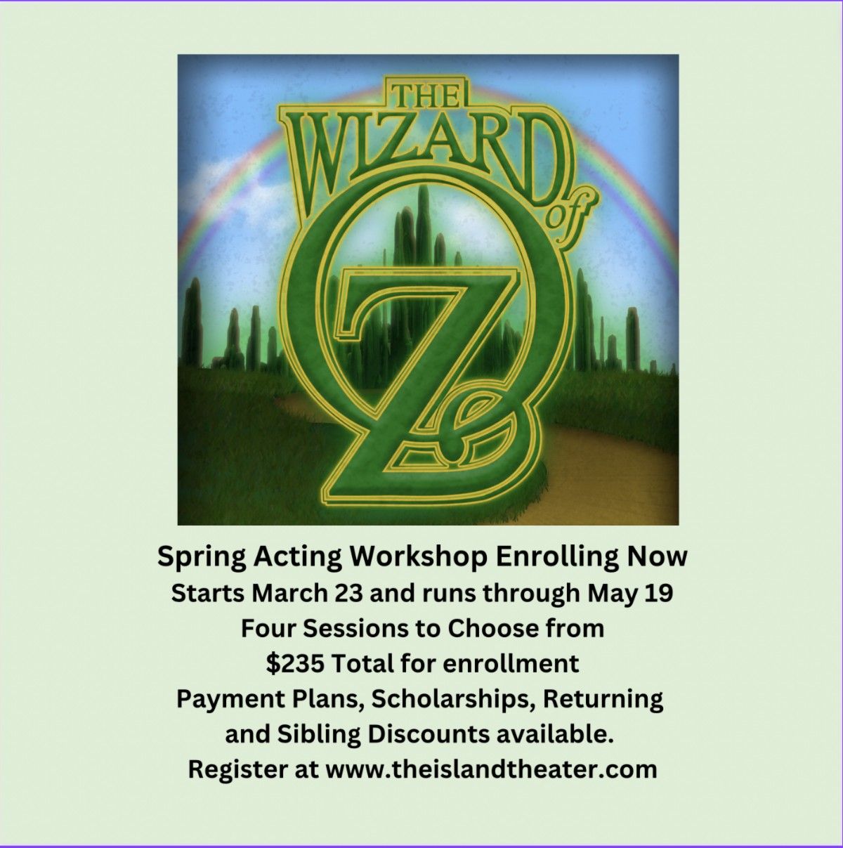 Spring Workshop presents The Wizard of Oz 