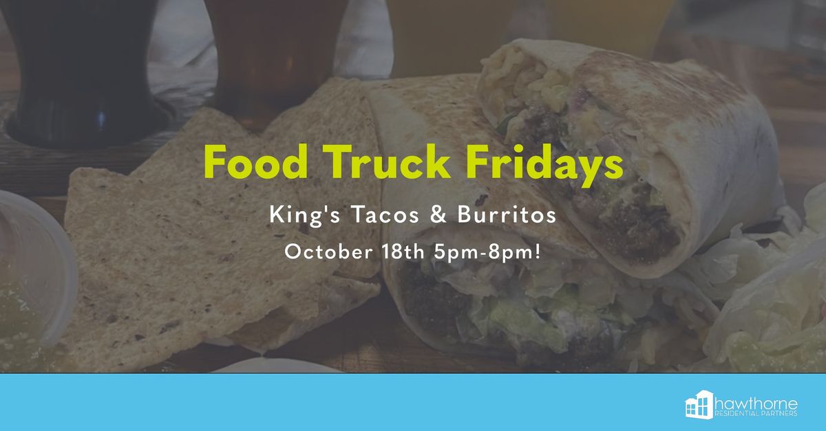 Food Truck Friday! King's Tacos & Burritos