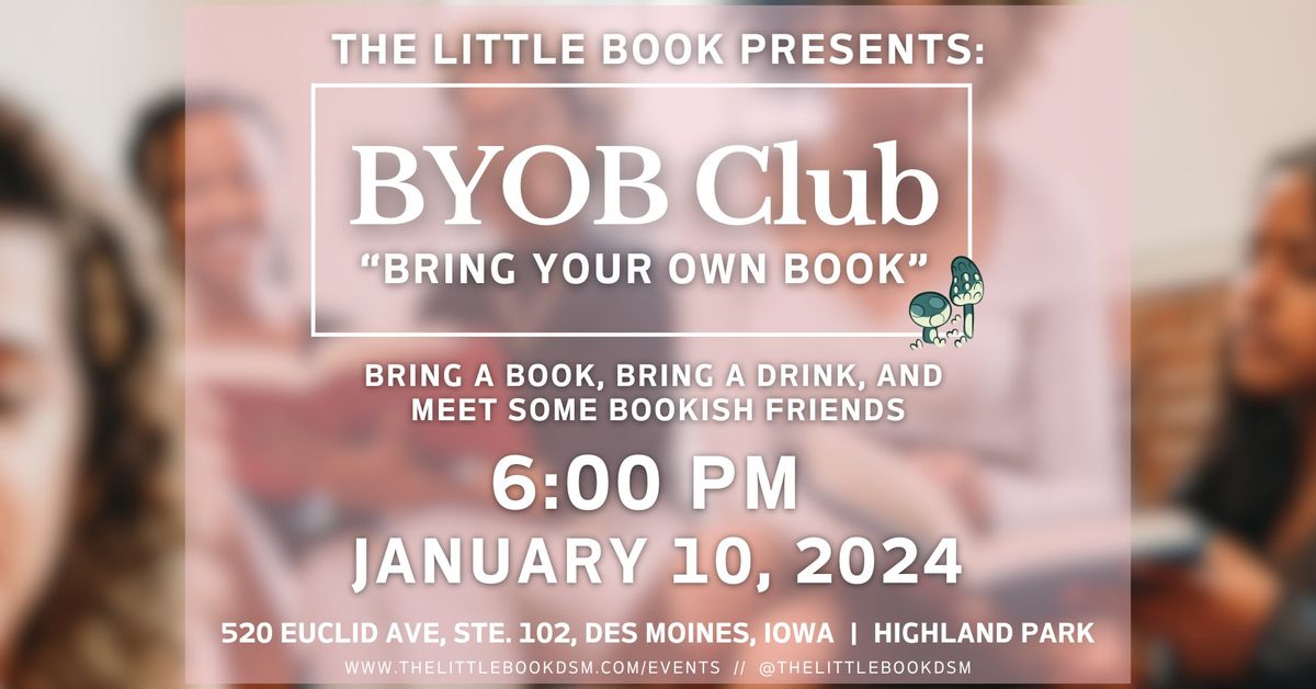 BYOB "Bring Your Own Book" Club