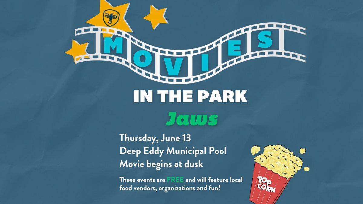 Movies in the Park - Deep Eddy Municipal Pool