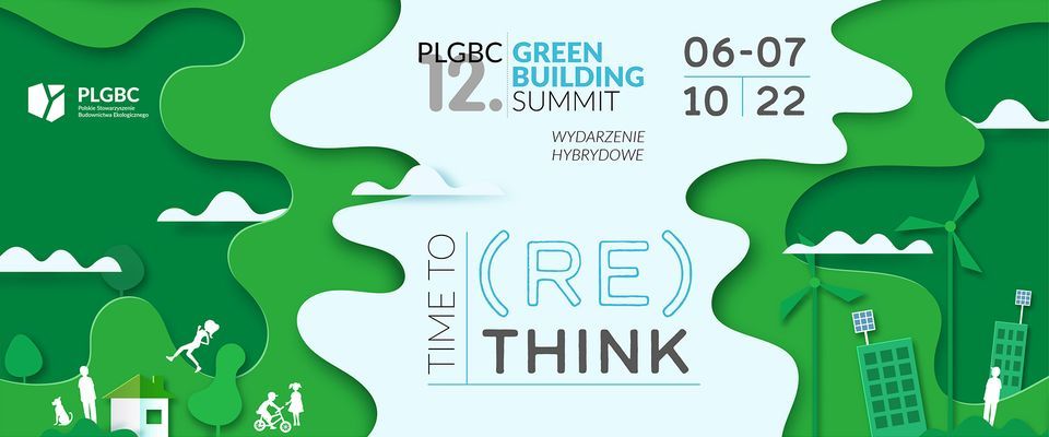 12. PLGBC Green Building Summit: Time to (Re)think