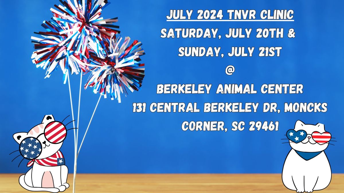 July 2024 TNVR Clinic