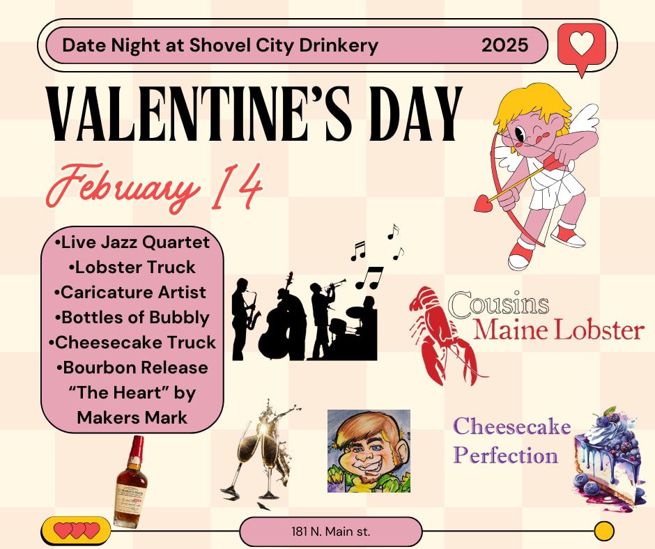 Date Night Valentines Day @ Shovel City Drinkery 