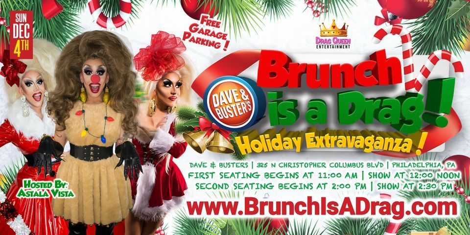 Brunch is a Drag - Holiday Extravaganza at Dave & Busters!