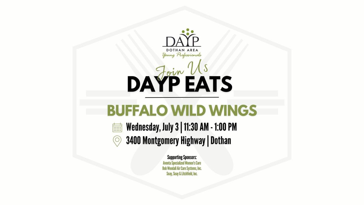 DAYP Eats | Buffalo Wild Wings