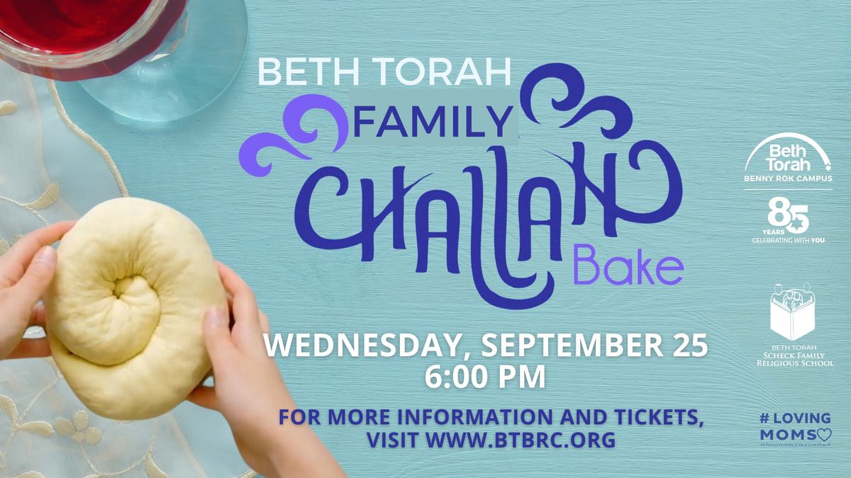 Beth Torah's Family Challah Bake