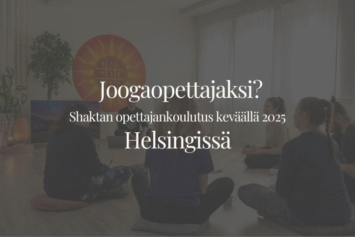 Shaktan opettajankoulutus Helsingiss\u00e4