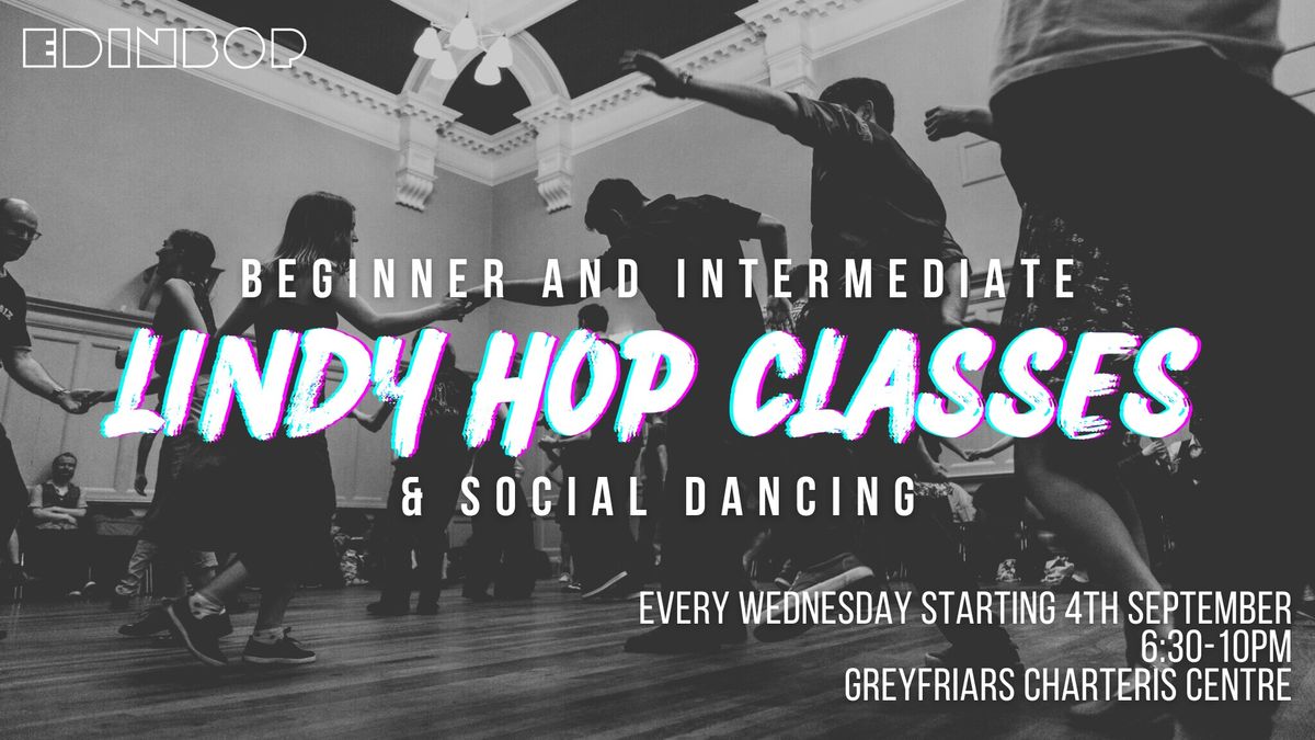 Beginner + Intermediate Lindy Hop Classes & SOCIAL DANCE