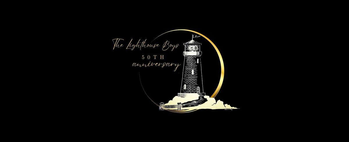 The Lighthouse Boys 50th Anniversary Tour