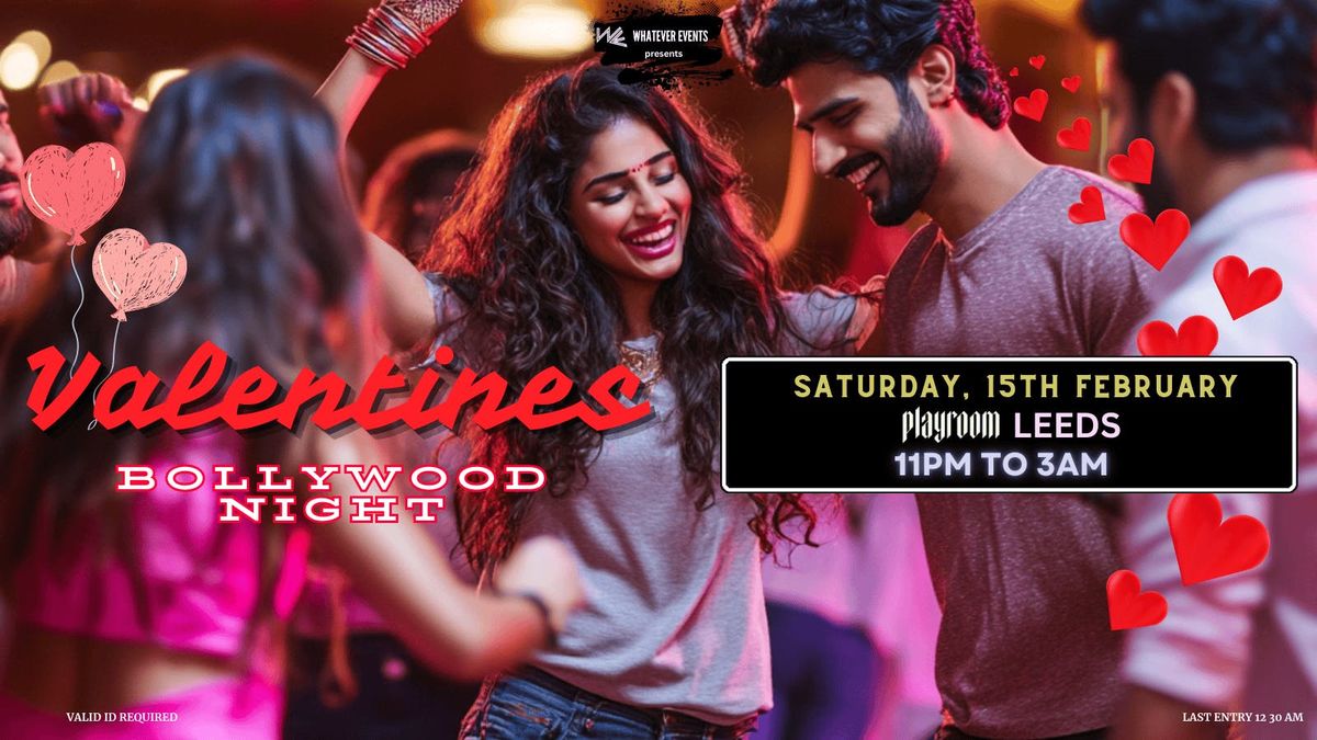 Valentines Bollywood Night | Playroom Leeds