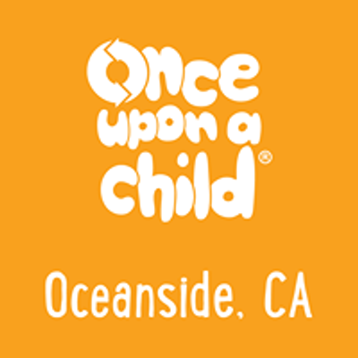 Once Upon a Child - Oceanside, CA