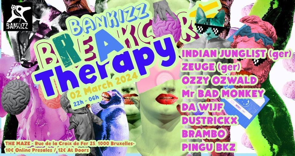 BANKIZZ Breakcore Therapy