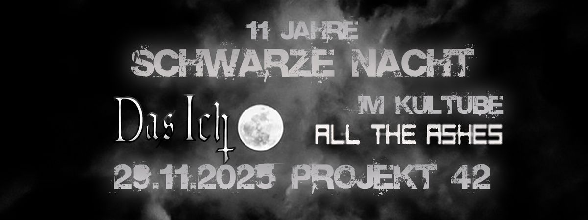 11 Jahre Schwarze Nacht