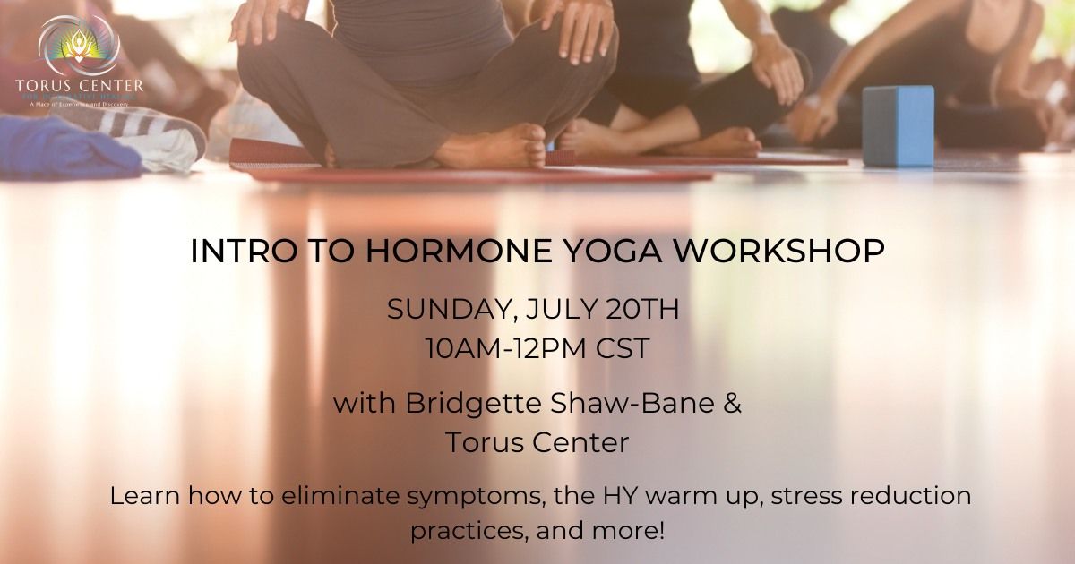 Intro to Hormone Yoga Workshop