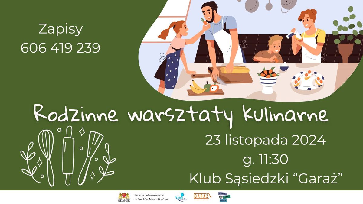 Rodzinne warsztaty kulinarne \ud83d\udc69\u200d\ud83c\udf73\ud83d\udc68\u200d\ud83c\udf73