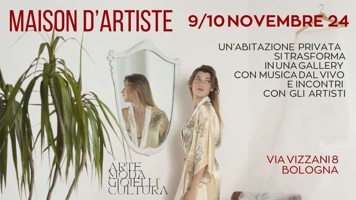 MAISON D\u2019ARTISTE BOLOGNA 9\/10 novembre 2024