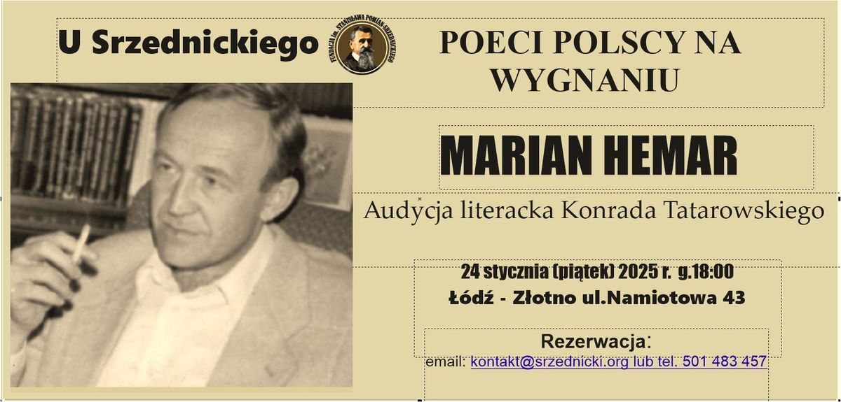 U Srzednickiego  z cyklu Poeci  Polscy  na wygnaniu  Marian Hemar. Audycja  Konrada Tatarowskiego