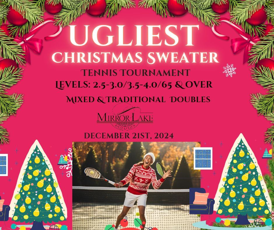 Ugliest Christmas Sweater Doubles Tennis Tournament 