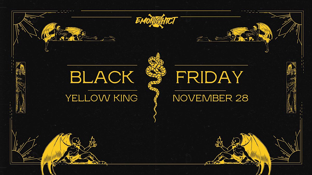 Emo Night CT BLACK FRIDAY