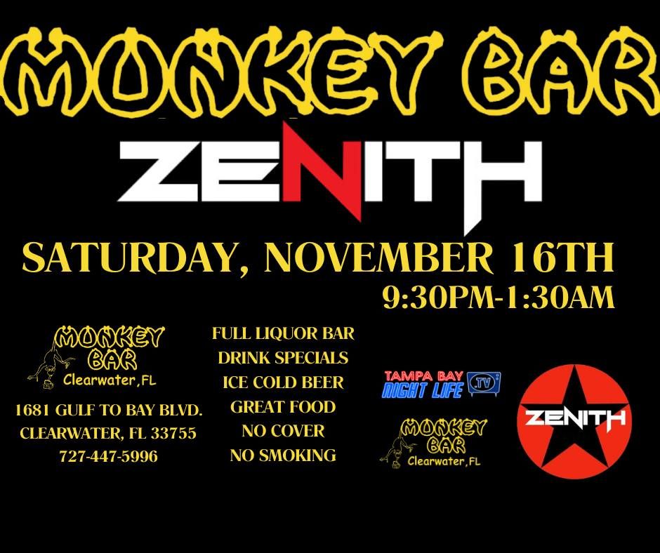 The Monkey Bar Presents Zenith