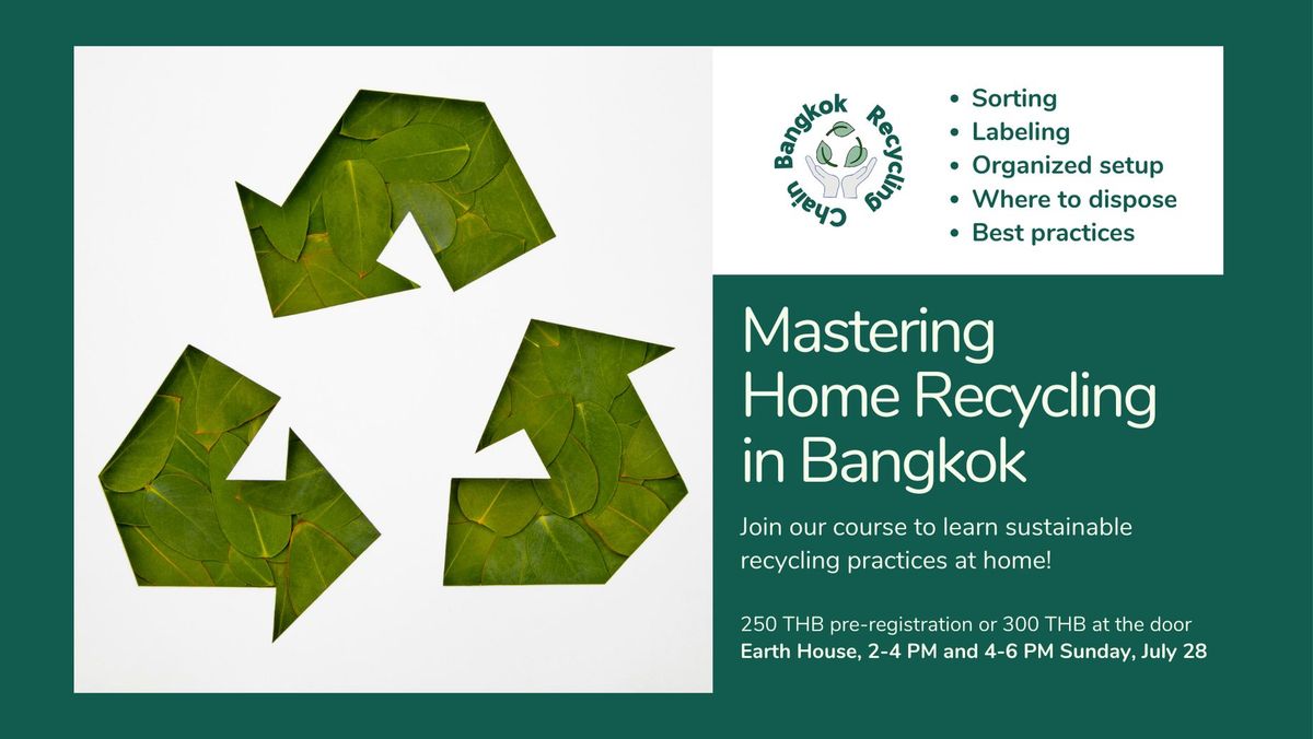 Mastering Home Recycling in Bangkok