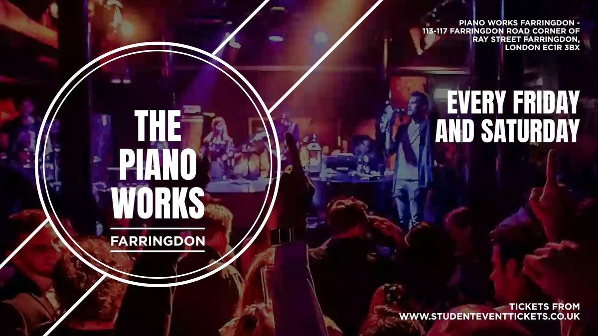 PIANO WORKS LATES @ PIANO WORKS FARRINGDON - SATURDAY 11TH JANUARY