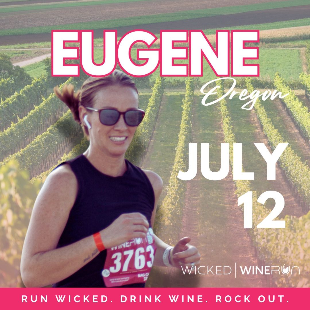 Wicked WineRun EUGENE