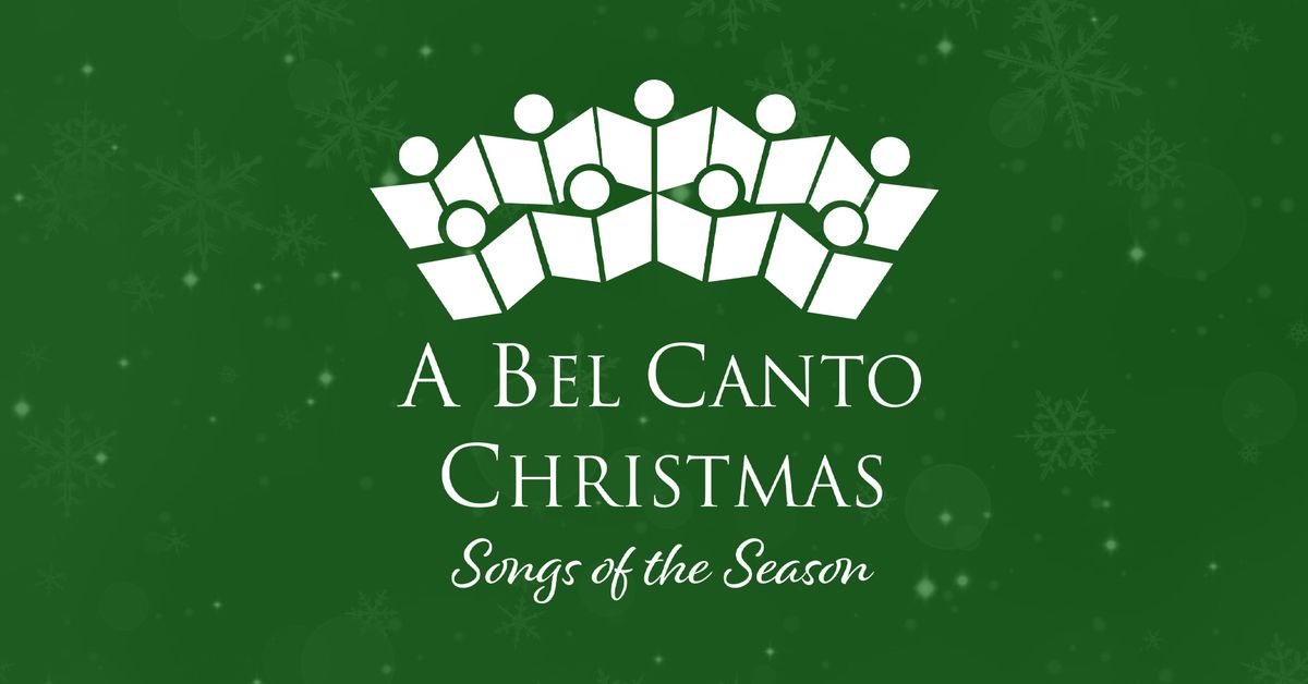 A Bel Canto Christmas