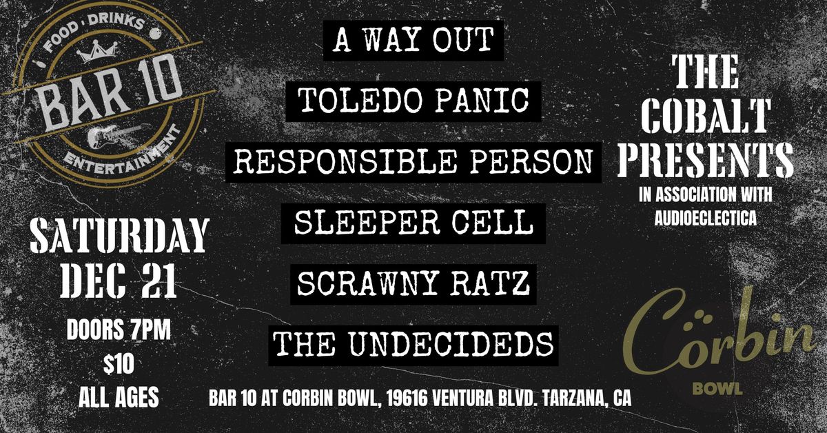 The Cobalt Presents: A Way Out, Toledo Panic, Responsible Person, Sleeper Cell, Scrawny Ratz, & More