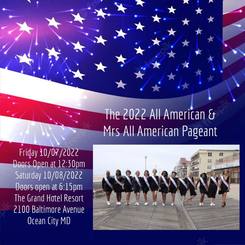 The 2022 All American & Mrs All American Pageants