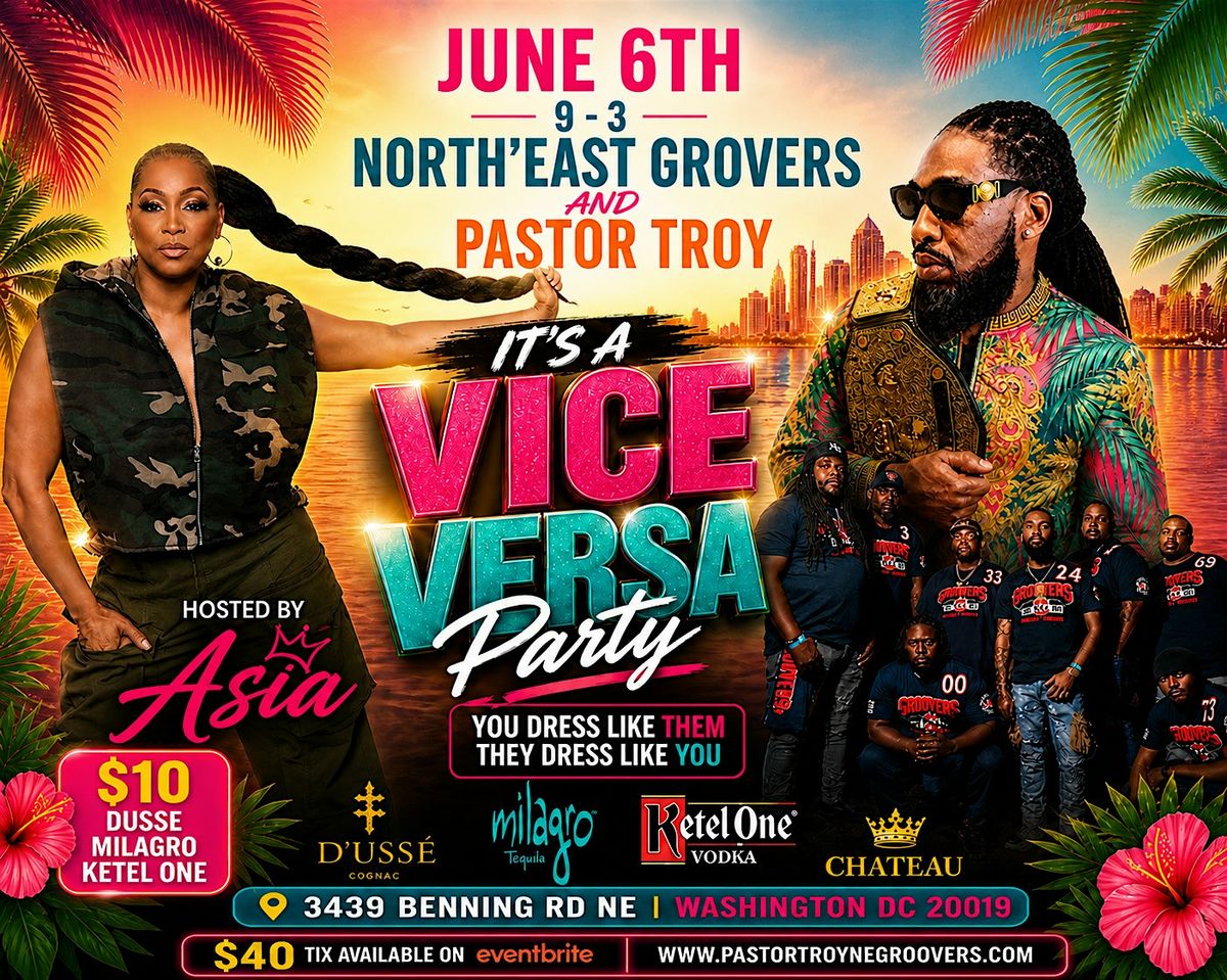 Vice versa party feat Pastor Troy & NE Groovers