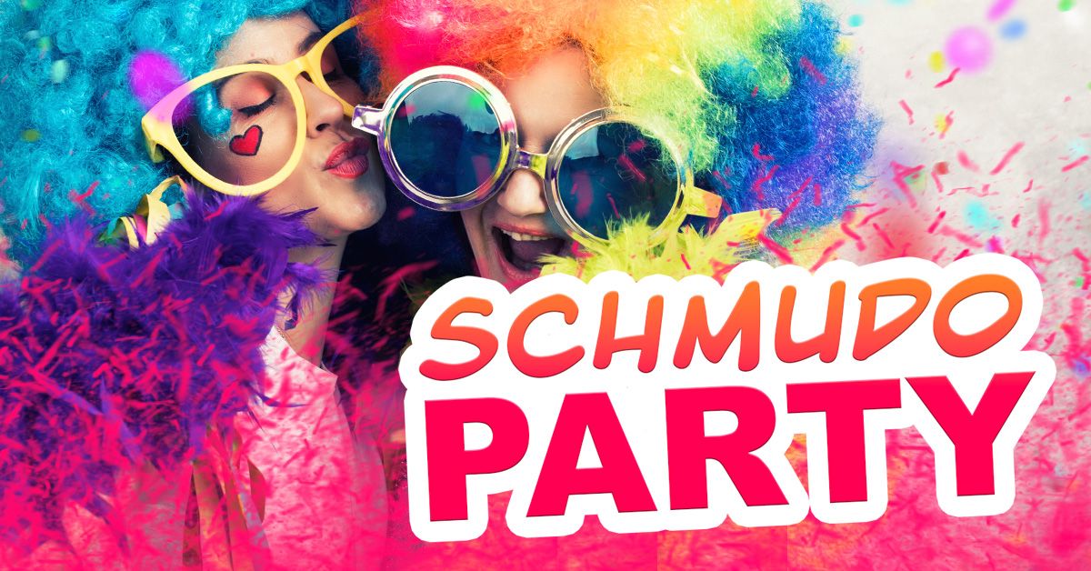 SCHMUDO PARTY