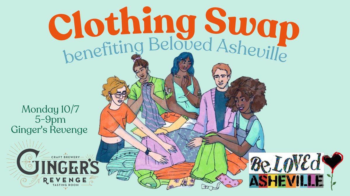 Clothing Swap for BeLoved Asheville at Ginger's Revenge