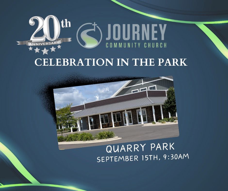 20th Anniversary Worship and Celebration in the park