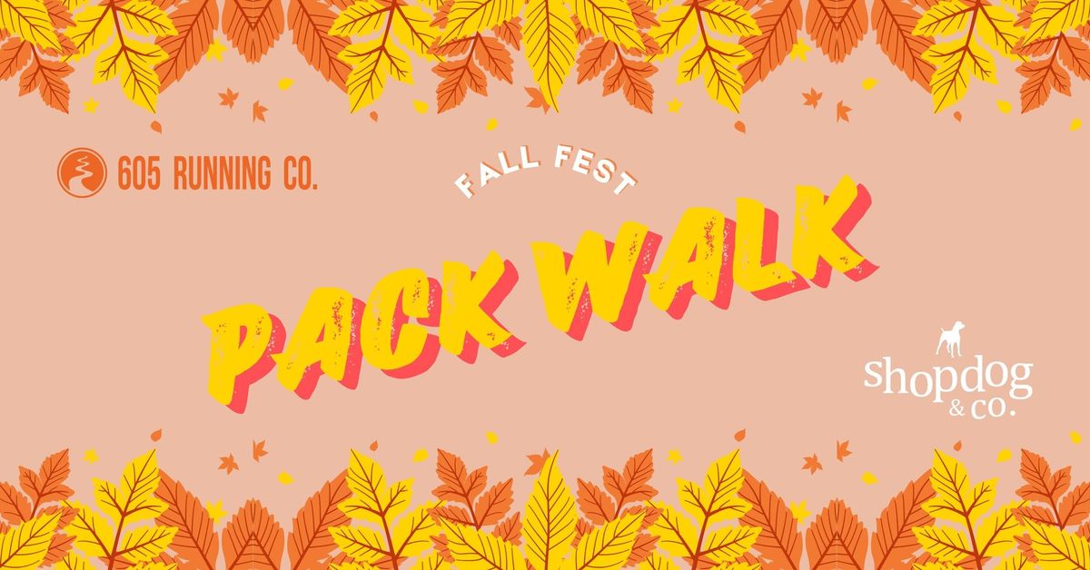 Fall Fest Pack Walk 