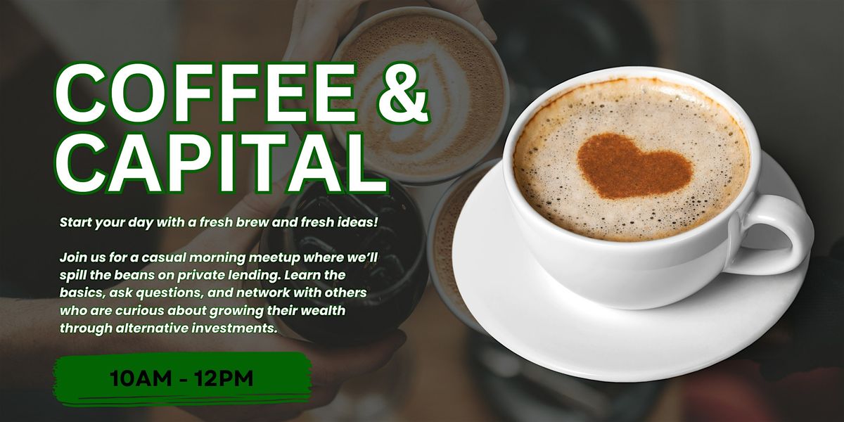 Coffee & Capital