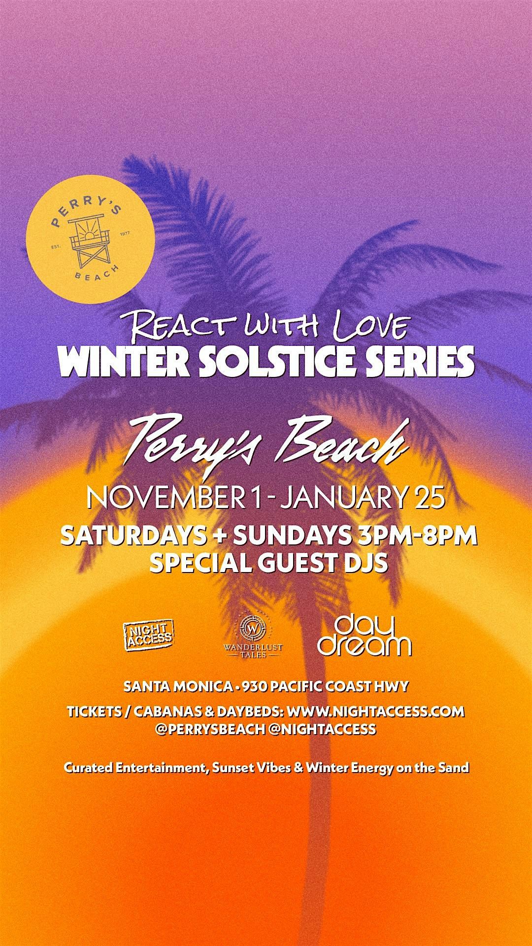 Winter Solstice Series @ Perry\u2019s Beach | Special Guest DJs | SATURDAY 11\/29