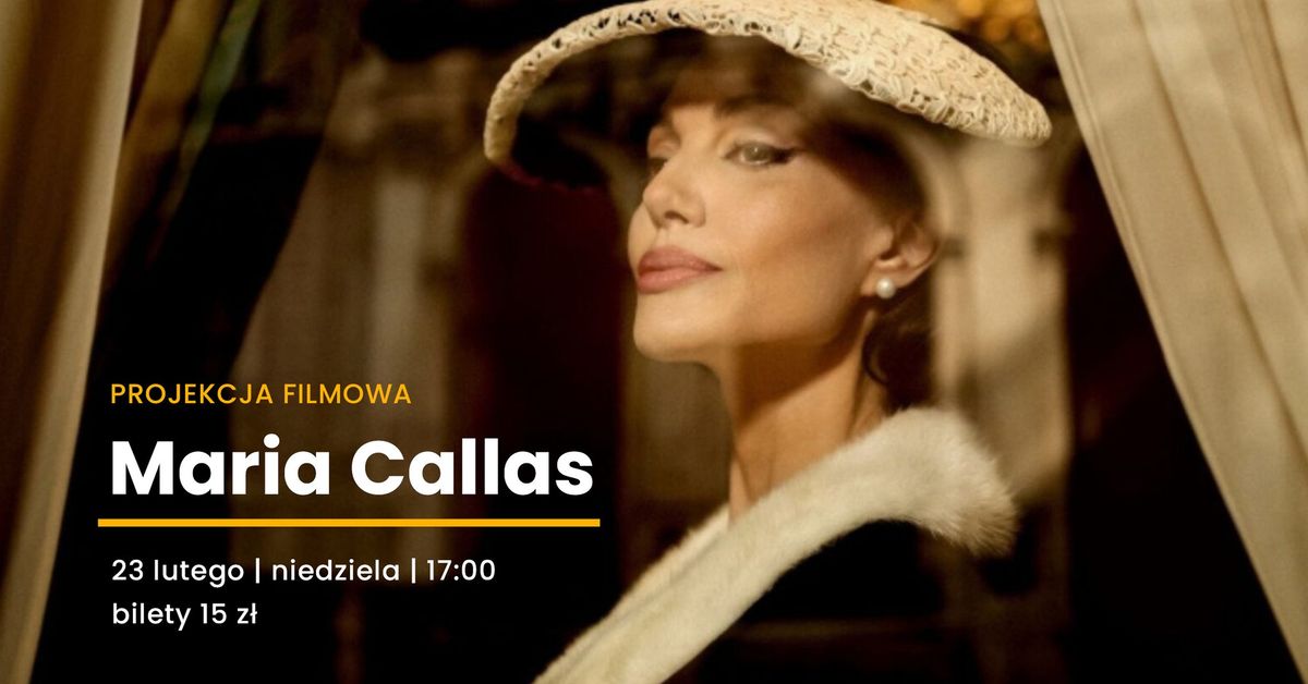 Maria Callas - projekcja filmowa.