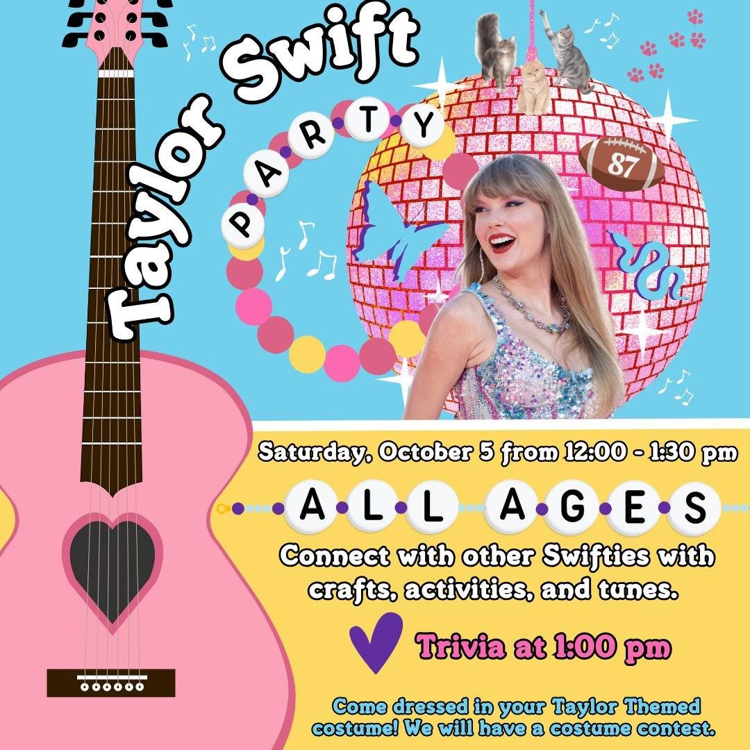 All Ages Taylor Swift Party