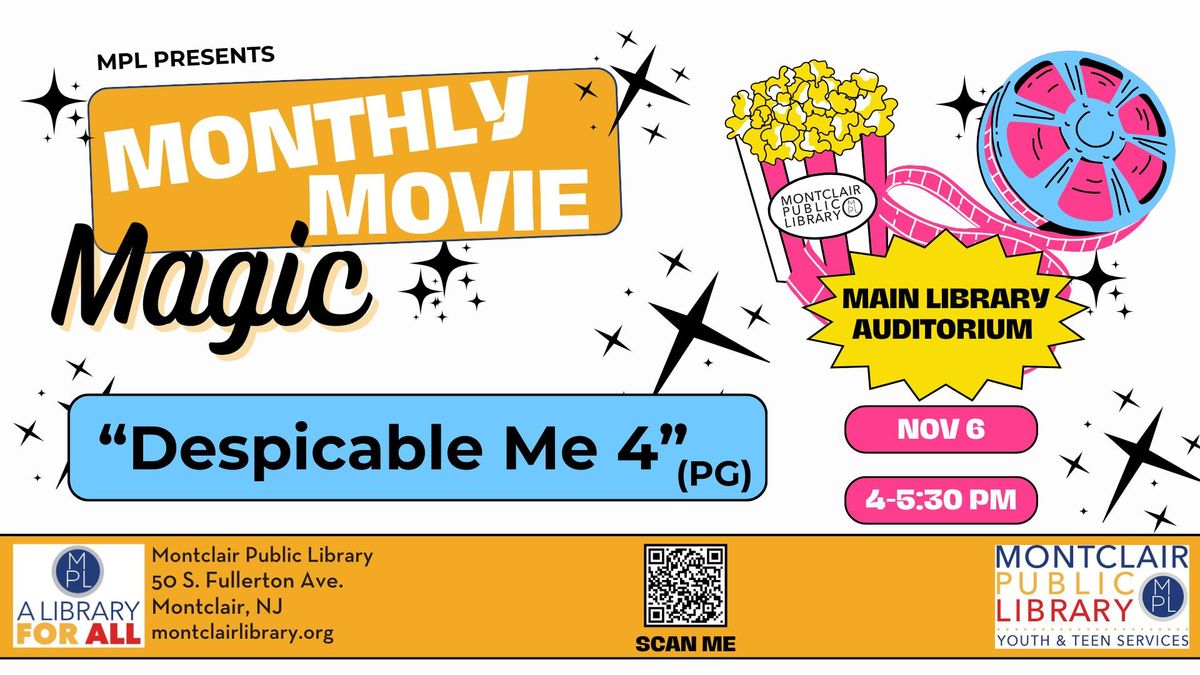 Monthly Movie Magic: Despicable Me 4