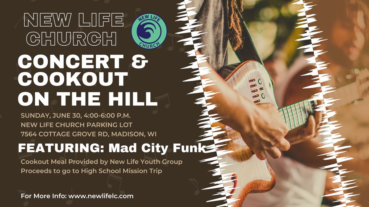 Concert & Cookout on the Hill