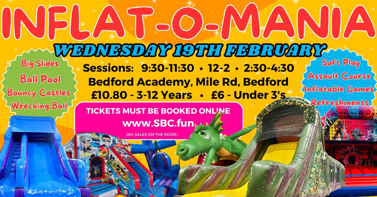 Bedford Inflat-o-Mania - February Half Term FUN!