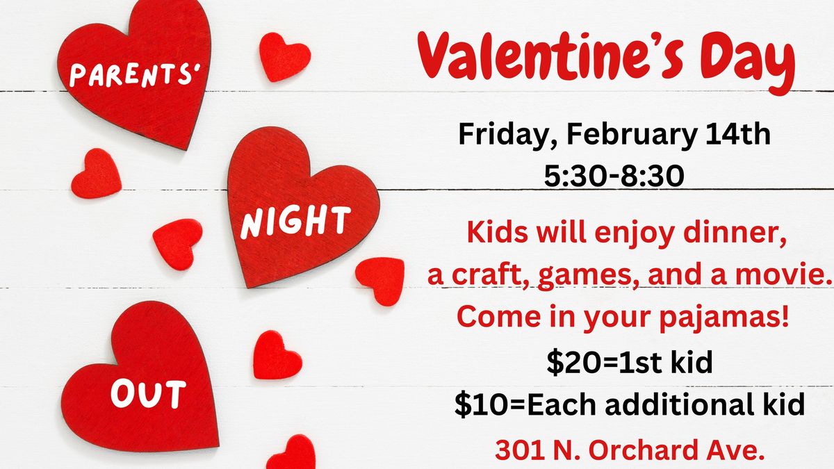 Valentine's Day Parents' Night Out