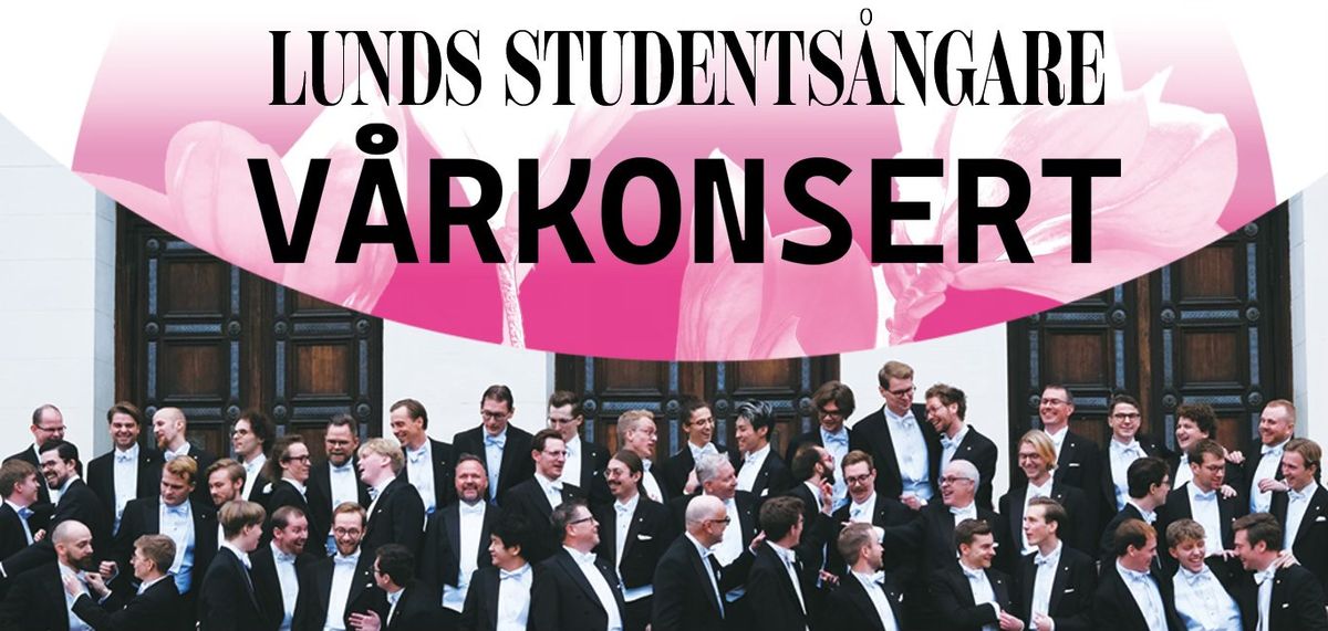 V\u00e5rkonsert med Lunds Students\u00e5ngare