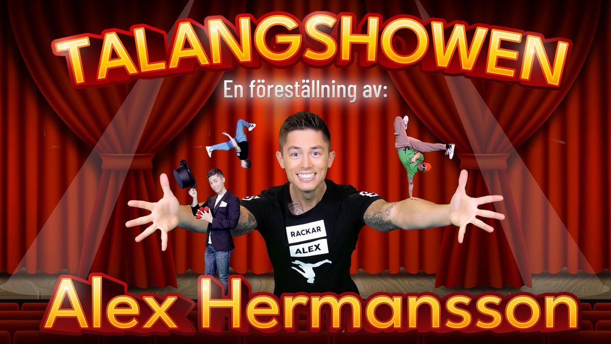 Alex Hermansson \/ Talangshowen | Stora Teatern