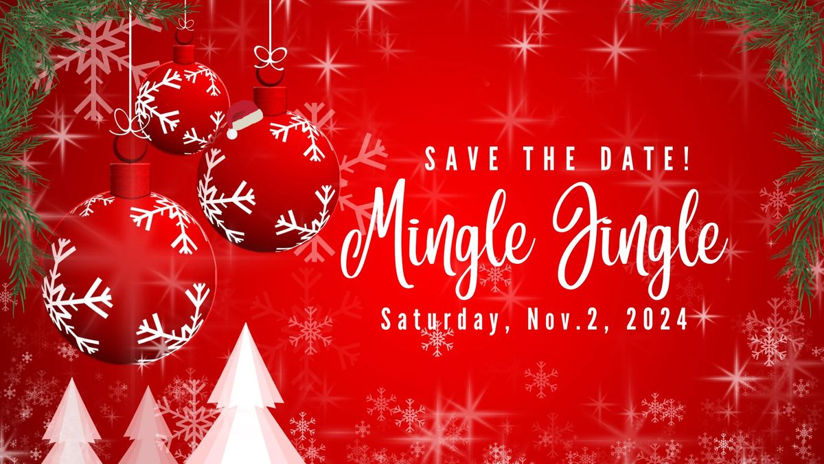  Mingle Jingle!